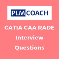 CATIA CAA RADE Interview Questions